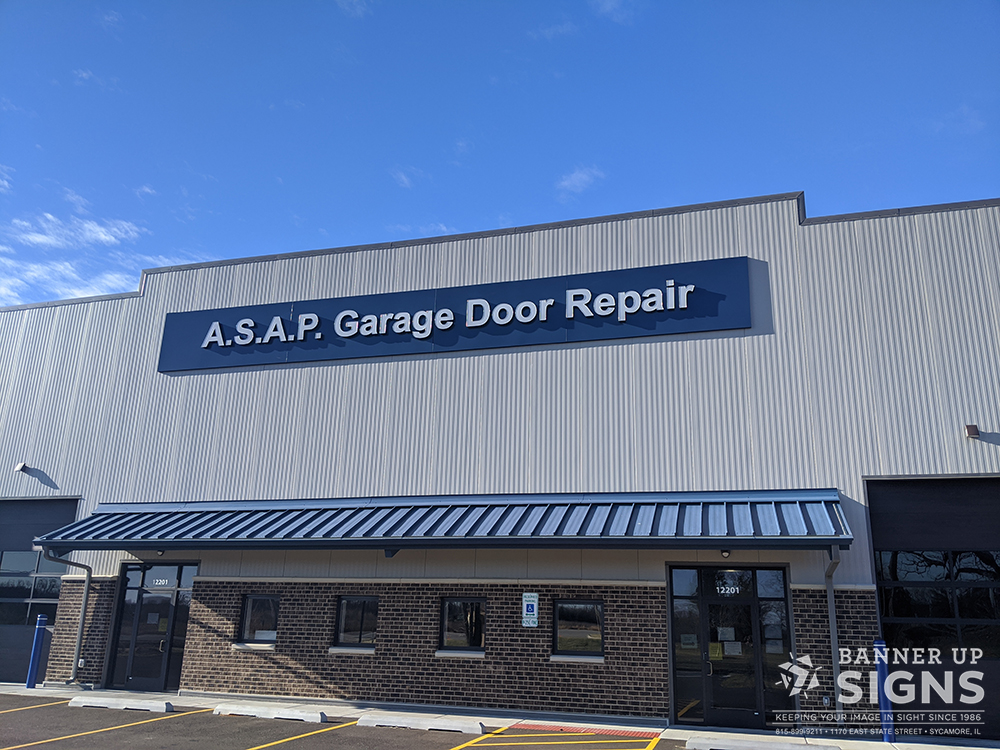 Banner Up Signs installed large dimensional letters above the main door for ASAP Garage Door Repair.